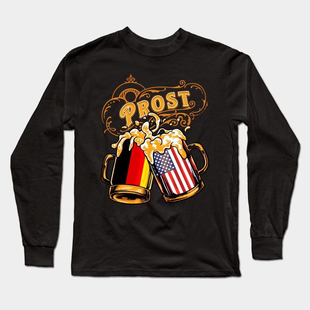 Oktoberfest Wiesn Prost Deutschland - USA Long Sleeve T-Shirt by TonTomDesignz